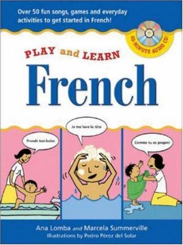 Cover for Play and Learn French (Book + Audio CD) (Play and Learn Language)