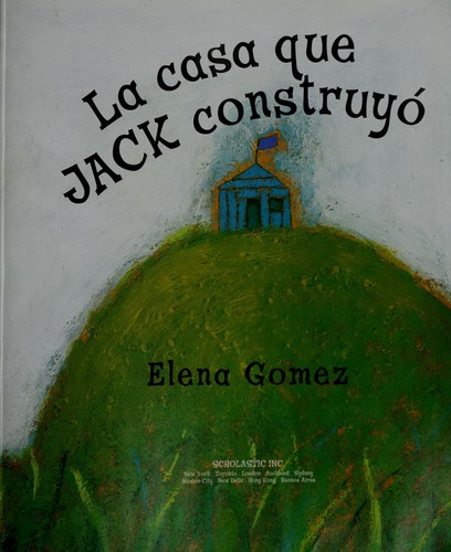 Cover for La casa que Jack construyo