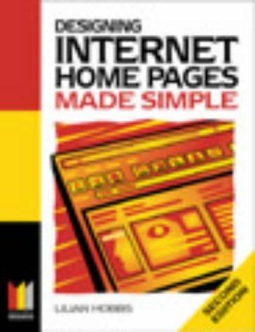 Cover for Designing Internet Home Pages Made Simple (Made Simple Computer)