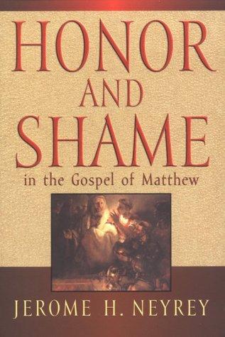 Cover for Honor and shame in the Gospel of Matthew