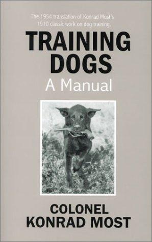 Cover for Training Dogs, A Manual