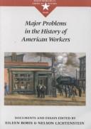 Cover for Major problems in the history of American workers