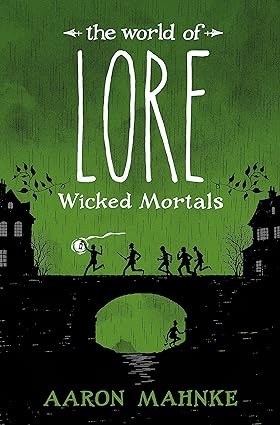 Cover for The World of Lore: Wicked Mortals