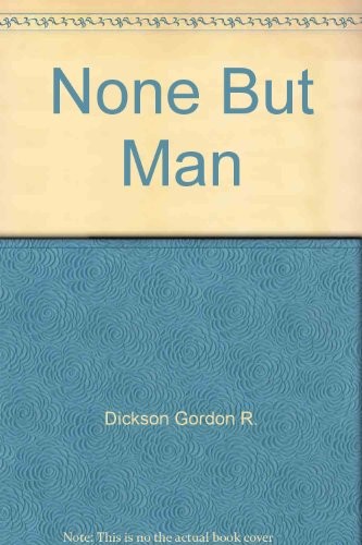 Cover for None But Man