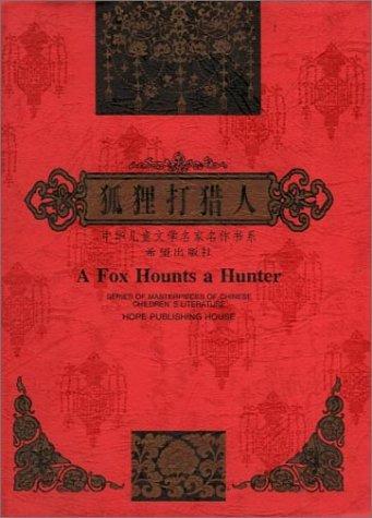Cover for A Fox Hunts a Hunter