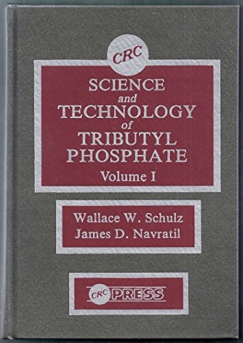 Cover for Science and technology of tributyl phosphate