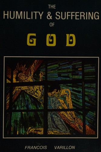 Cover for The humility and suffering of God