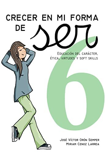 Cover for Crecer en mi forma de ser 6