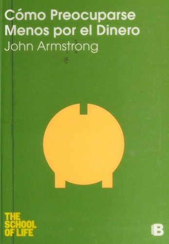 Cover for Cómo preocuparse menos por el dinero