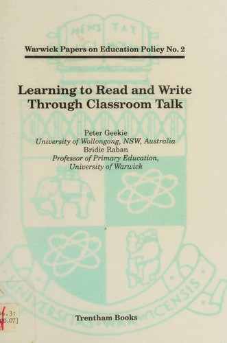 Cover for Learning to Read and Write Through Classroom Talk (Warwick Papers on Education Policy)