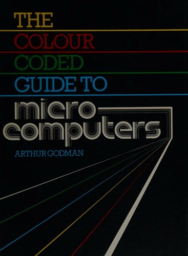 Cover for The colour coded guide to microcomputers