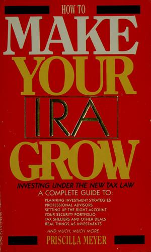 Cover for How to make your IRA grow