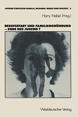 Cover for Berufsstart und Familliengründung
