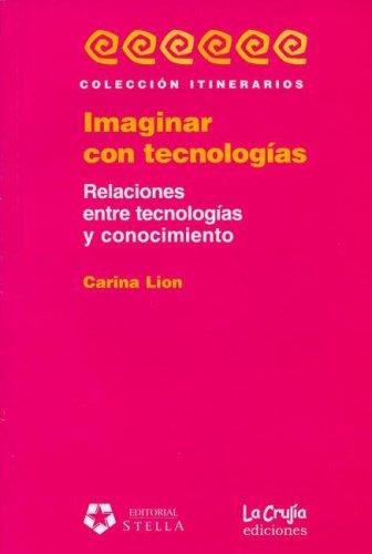 Cover for Imaginar Con Tecnologias