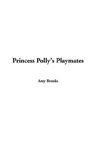 Cover for Princess Polly's Playmates