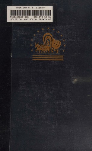 Cover for Political and social growth of the United States, 1852-1933