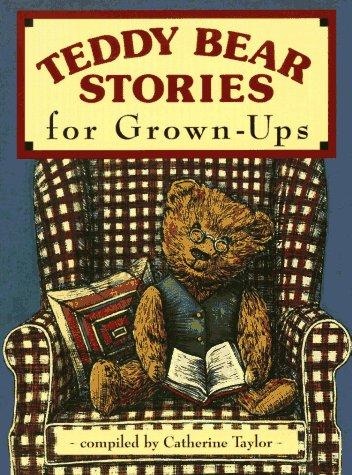Cover for Teddy bear stories for grown-ups