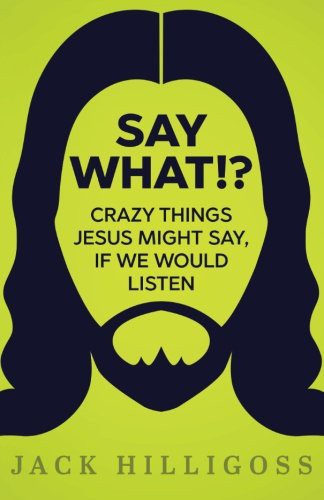 Cover for Say What!?