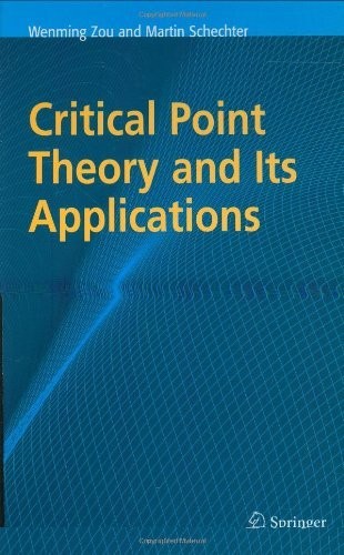 Cover for Critical Point Theory and Its Applications