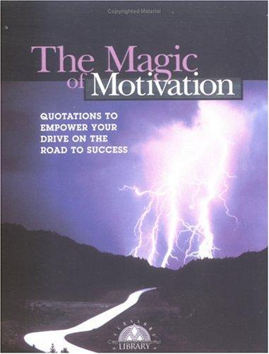 Cover for The magic of motivation