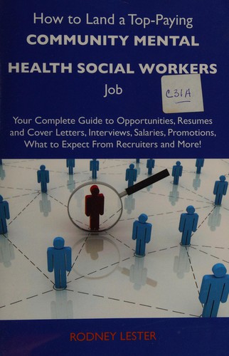 Cover for How to Land a Top-Paying Community mental health social workers Job