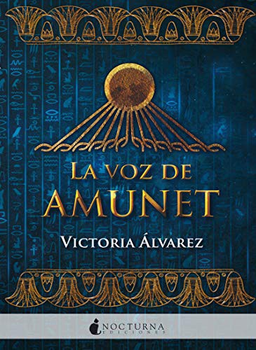Cover for La voz de Amunet