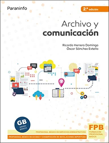 Cover for Archivo y comunicación 2.ª edición