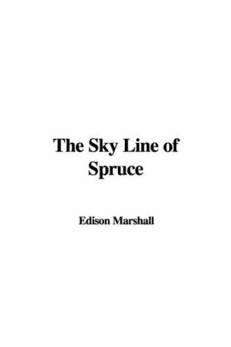 Cover for The Sky Line of Spruce