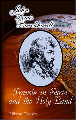 Cover for Travels in Syria and the Holy Land