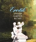 Cover for Erotik in der Gartenkunst