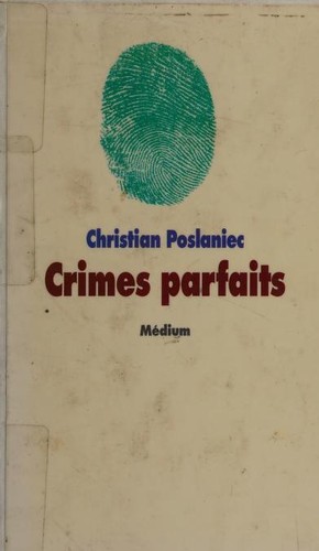 Cover for Crimes parfaits