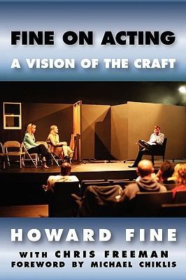 Cover for Fine On Acting A Vision Of The Craft