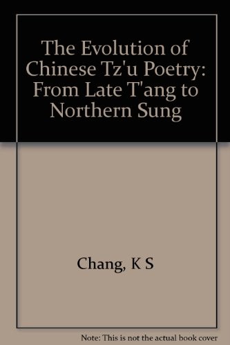 Cover for The evolution of Chinese tzʻu poetry