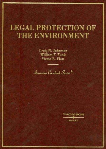 Cover for Legal Protection of the Environment (American Casebook Series)