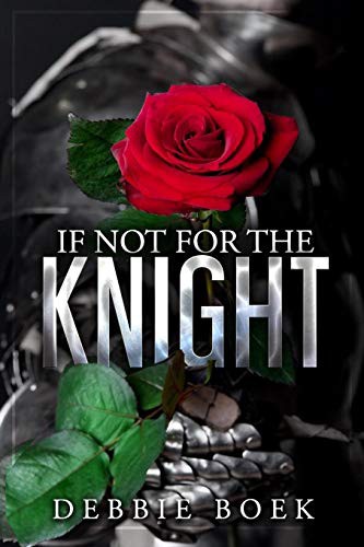 Cover for If Not For The Knight