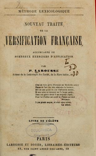 Cover for Nouveau traité de la versification française accompagné de nombreux exercices d'application