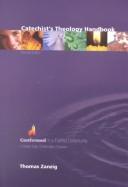 Cover for Catechist's Theology Handbook (Zanzig, Thomas. Confirmed in a Faithful Community.)