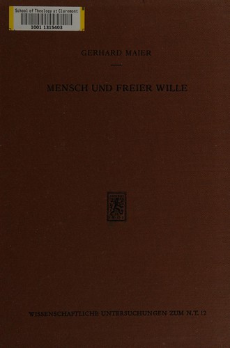 Cover for Mensch und freier Wille, nach den jüdischen Religionsparteien zwischen Ben Sira und Paulus