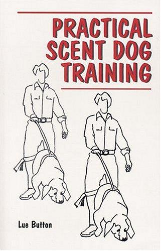 Cover for Practical scent dog training