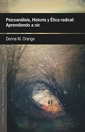 Cover for PSICOANÁLISIS, HISTORIA Y ÉTICA RADICAL