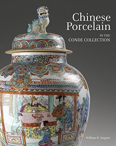 Cover for Chinese Porcelain in the Conde Collection