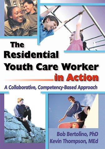 Cover for The residential youth care worker in action