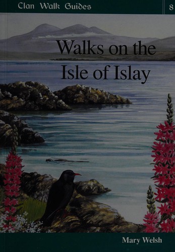 Cover for Walks on Islay (Clan Walk Guides)