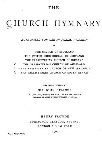 Cover for The Church Hymnary: Authorized for Use in Public Worship by the Church of Scotland, the United ...