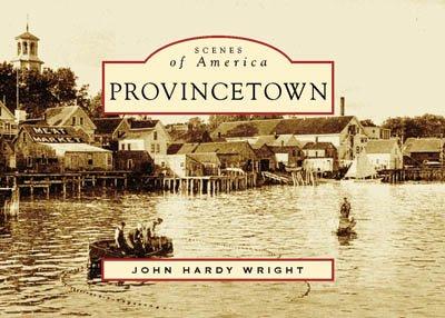 Cover for Provincetown  (MA)   (Scenes  of  America)