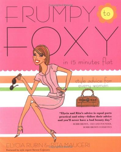 Cover for Frumpy to foxy in 15 minutes flat