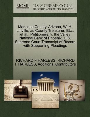Cover for Maricopa County Arizona W H Linville As County Treasurer Etc Et Al