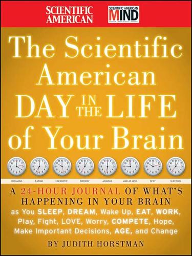 Cover for The Scientific American Day in the Life of Your Brain