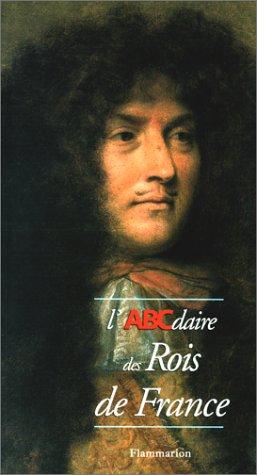 Cover for L'ABCdaire des rois de France