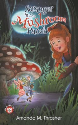 Cover for Stranger in the Mushroom Patch